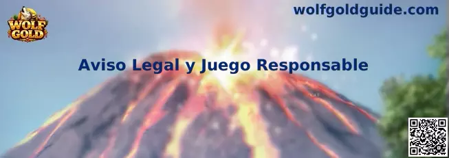 Aviso Legal y Juego Responsable de Wolf Gold