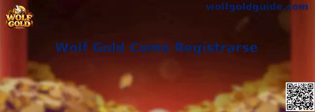 Guía de registro de Wolf Gold