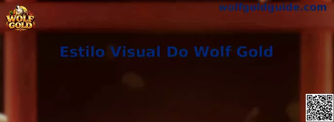 Estilo Visual Do Wolf Gold