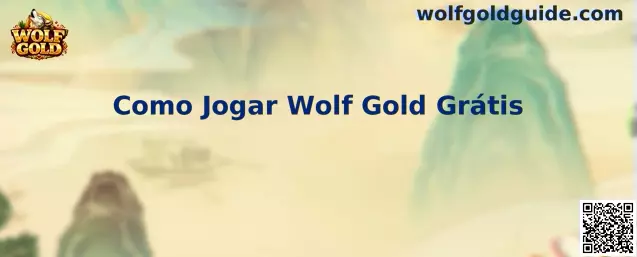Como Jogar Wolf Gold Grátis