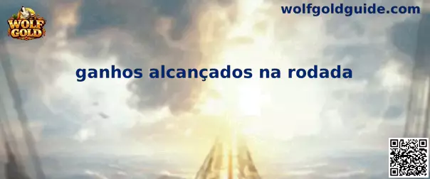 Guía visual sobre ganhos alcançados na rodada en Wolf Gold