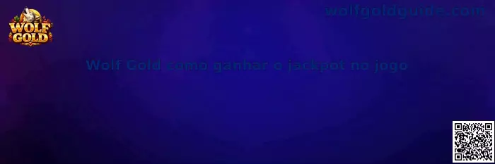 Wolf Gold como ganhar o jackpot no jogo