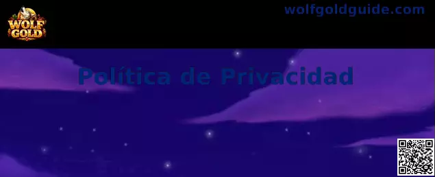 Política de privacidad y protección de datos de Wolf Gold